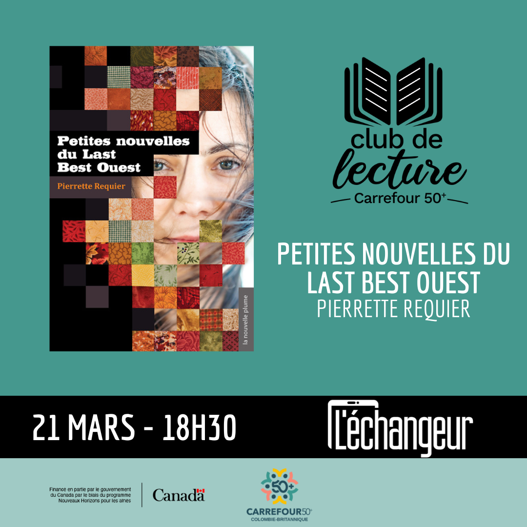 Club de lecture: Petites nouvelles du Last Best Ouest 